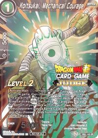 Koitsukai, Mechanical Courage (Level 2)