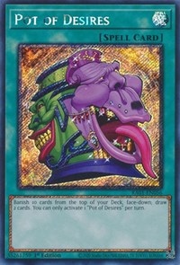 Pot of Desires (Platinum Secret Rare)