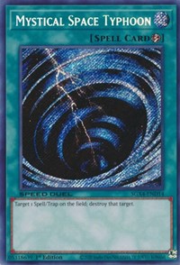 Mystical Space Typhoon (Secret Rare)