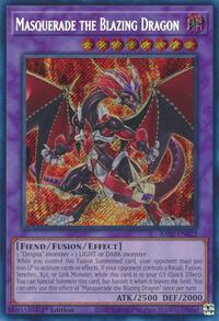 Masquerade the Blazing Dragon (Secret Rare)