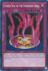 Cursed Seal of the Forbidden Spell (Secret Rare)