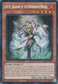 Loptr, Shadow of the Generaider Bosses (Secret Rare)