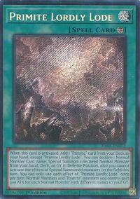 Primite Lordly Lode (Secret Rare)