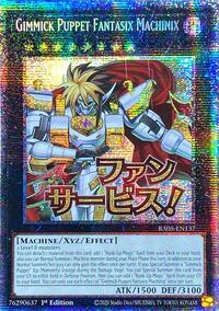 Gimmick Puppet Fantasix Machinix (Starlight Rare)