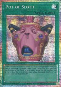 Pot of Sloth (Starlight Rare)